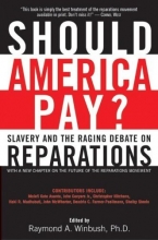 Cover art for Should America Pay?: Slavery and the Raging Debate on Reparations