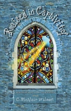 Cover art for Raised in Captivity: A Memoir of a Life Long Churchaholic