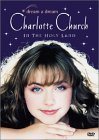 Cover art for Dream a Dream: Charlotte Church in the Holy Land