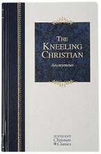 Cover art for The Kneeling Christian (Hendrickson Classics)
