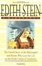 Cover art for Edith Stein: The Untold Story of the Philosopher and Mystic Who Lost Her Life in the Death Camps of Auschwitz