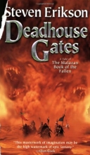 Cover art for Deadhouse Gates (The Malazan Book of the Fallen, Book 2)
