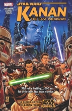 Cover art for Star Wars: Kanan: The Last Padawan Vol. 1 (Star Wars (Marvel))
