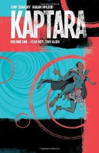 Cover art for Kaptara Volume 1: Fear Not, Tiny Alien (Kaptara Tp)