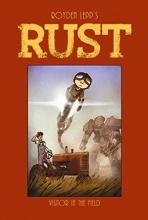 Cover art for Rust Vol. 1: A Visitor in the Field