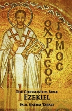 Cover art for The Chrysostom Bible - Ezekiel: A Commentary