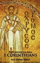 Cover art for The Chrysostom Bible - 1 Corinthians: A Commentary