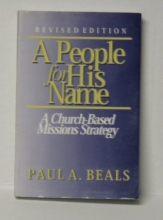 Cover art for A People for His Name: A Church-Based Missions Strategy