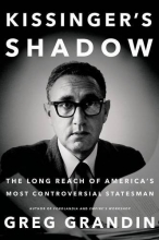 Cover art for Kissinger's Shadow: The Long Reach of America's Most Controversial Statesman