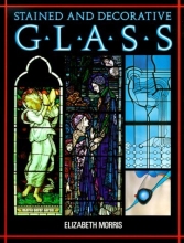 Cover art for Stained and Decorative Glass