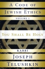 Cover art for A Code of Jewish Ethics: Volume 1: You Shall Be Holy