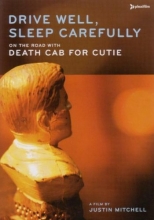 Cover art for Drive Well, Sleep Carefully - On the Road with Death Cab for Cutie