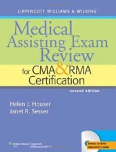 Cover art for Lippincott Williams & Wilkins' Medical Assisting Exam Review for CMA and RMA Certification
