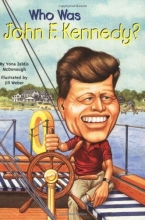 Cover art for Who Was John F. Kennedy?: Who Was...?