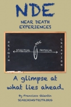 Cover art for Near Death Experiences: A glimpse at what lies ahead