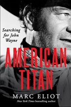 Cover art for American Titan: Searching for John Wayne