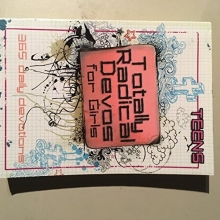 Cover art for Totally Radical Devos for Girls, 365 daily devotions