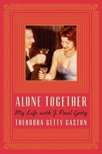 Cover art for Alone Together: My Life with J. Paul Getty