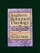 Cover art for Southern Reformed Theology (Reformed Theology in America)