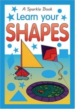 Cover art for Learn Your Shapes (Sparkle Books)