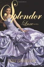 Cover art for Splendor: A Luxe Novel (The Luxe)