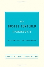 Cover art for The Gospel-Centered Community Participant's Guide