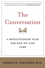 Cover art for The Conversation: A Revolutionary Plan for End-of-Life Care