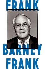 Cover art for Frank: A Life in Politics from the Great Society to Same-Sex Marriage