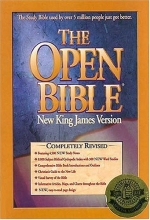 Cover art for The Open Bible (New King James Version) Completely Revised And Now Featuring 4,500 New Study Notes