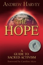 Cover art for The Hope: A Guide to Sacred Activism