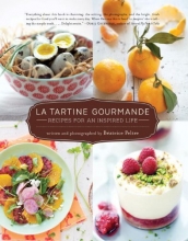Cover art for La Tartine Gourmande: Recipes for an Inspired Life
