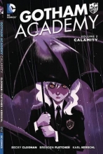 Cover art for Gotham Academy Vol. 2: Calamity