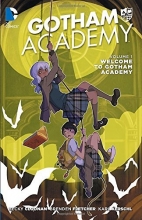 Cover art for Gotham Academy Vol. 1: Welcome to Gotham Academy (The New 52)