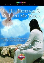 Cover art for In His Presence: Be Thou My Vision