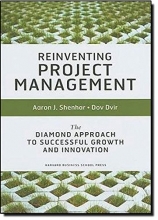 Cover art for Reinventing Project Management: The Diamond Approach to Successful Growth & Innovation