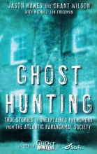 Cover art for Ghost Hunting: True Stories of Unexplained Phenomena from The Atlantic Paranormal Society