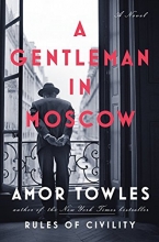 Cover art for A Gentleman in Moscow: A Novel