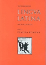 Cover art for Lingua Latina per se Illustrata, Pars I: Familia Romana (Latin Edition)