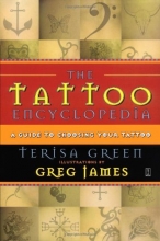 Cover art for The Tattoo Encyclopedia : A Guide to Choosing Your Tattoo