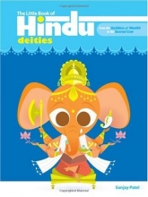 Cover art for The Little Book of Hindu Deities: From the Goddess of Wealth to the Sacred Cow