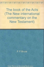 Cover art for The book of the Acts (The New international commentary on the New Testament)