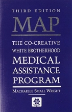 Cover art for MAP: The Co-Creative White Brotherhood Medical Assistance Program