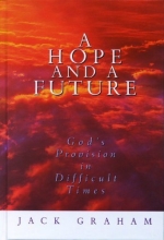 Cover art for A Hope and a Future: God's Provision in Difficult Times