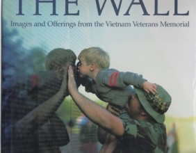 Cover art for The Wall: Images and Offerings from the Vietnam Veterans Memorial