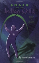 Cover art for Anger and the Indigo Child