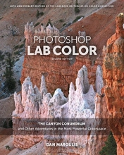 Cover art for Photoshop LAB Color: The Canyon Conundrum and Other Adventures in the Most Powerful Colorspace (2nd Edition)
