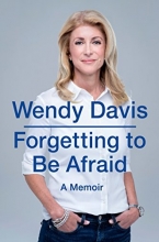 Cover art for Forgetting to Be Afraid: A Memoir