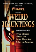 Cover art for Weird Hauntings: True Tales of Ghostly Places