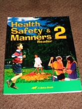 Cover art for Health, Safety, and Manners Grade 2 Reader ABeka