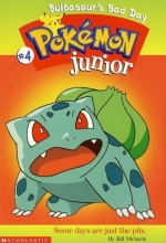 Cover art for Bulbasaur's Bad Day (Pokemon Junior #4)